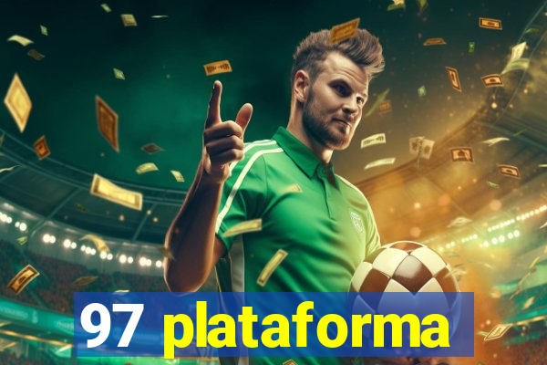 97 plataforma